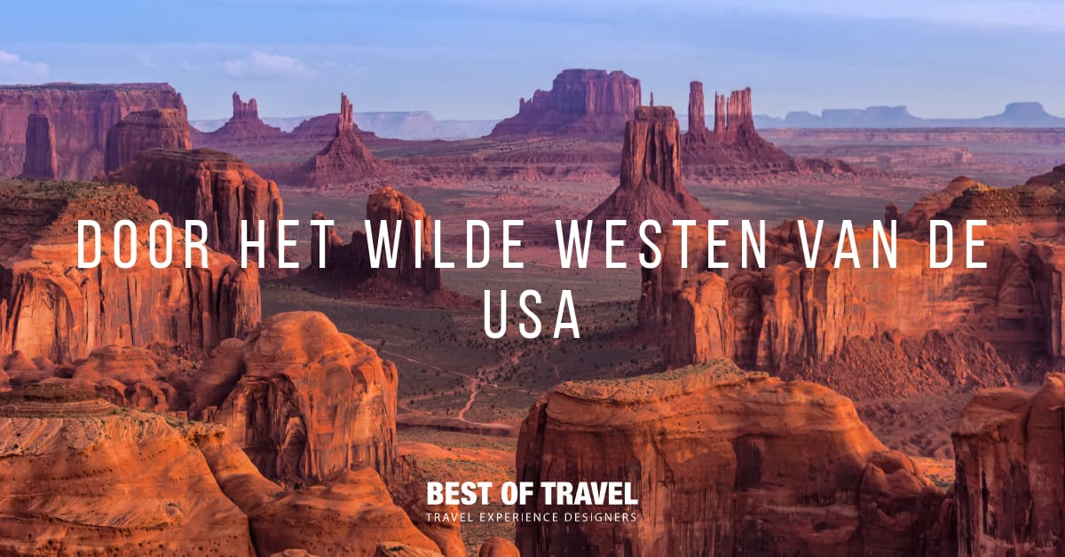 Door het wilde westen van de USA | Best of Travel